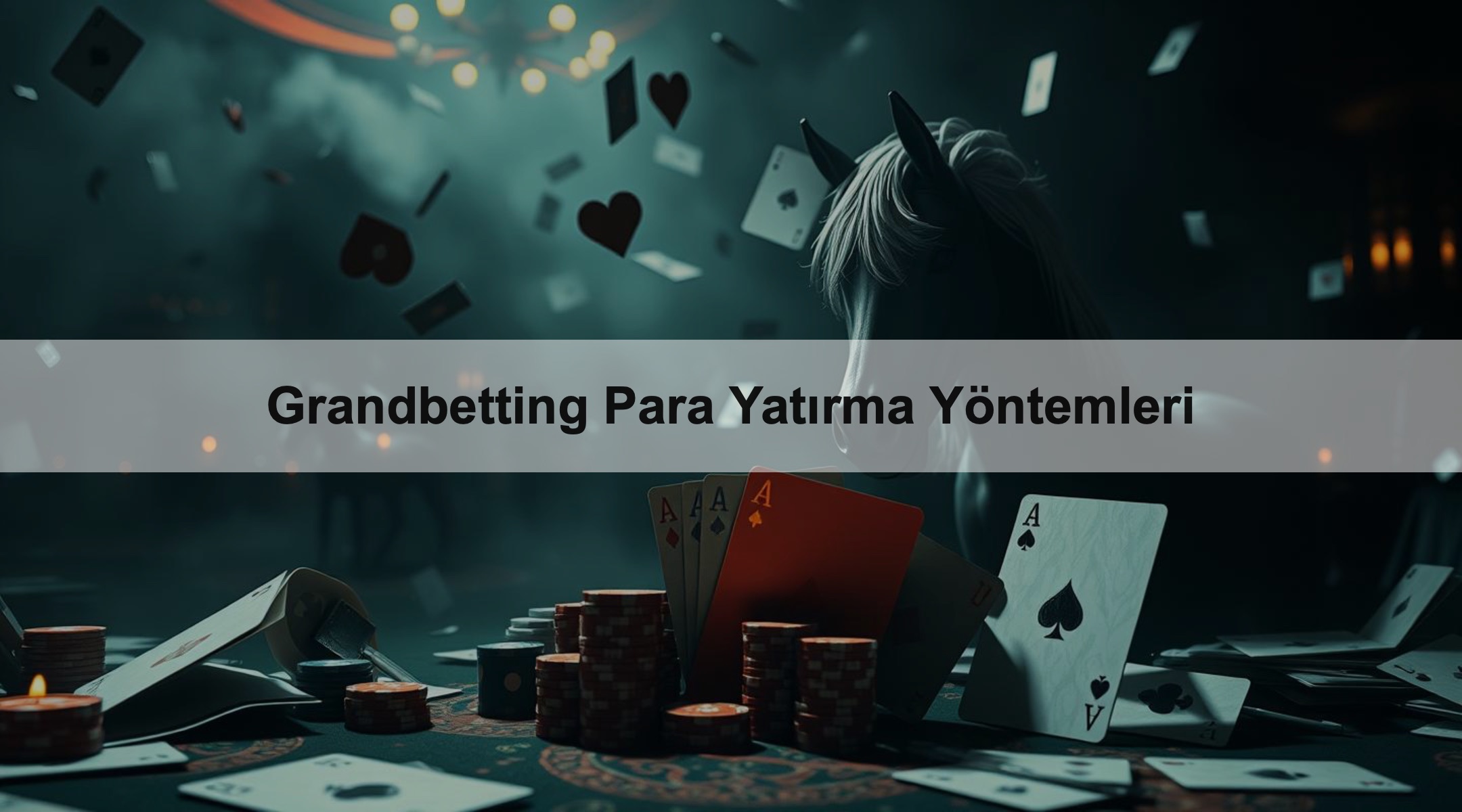 Grandbetting Para Yatırma Yöntemleri 1 Grandbetting Para Yatırma Yöntemleri
