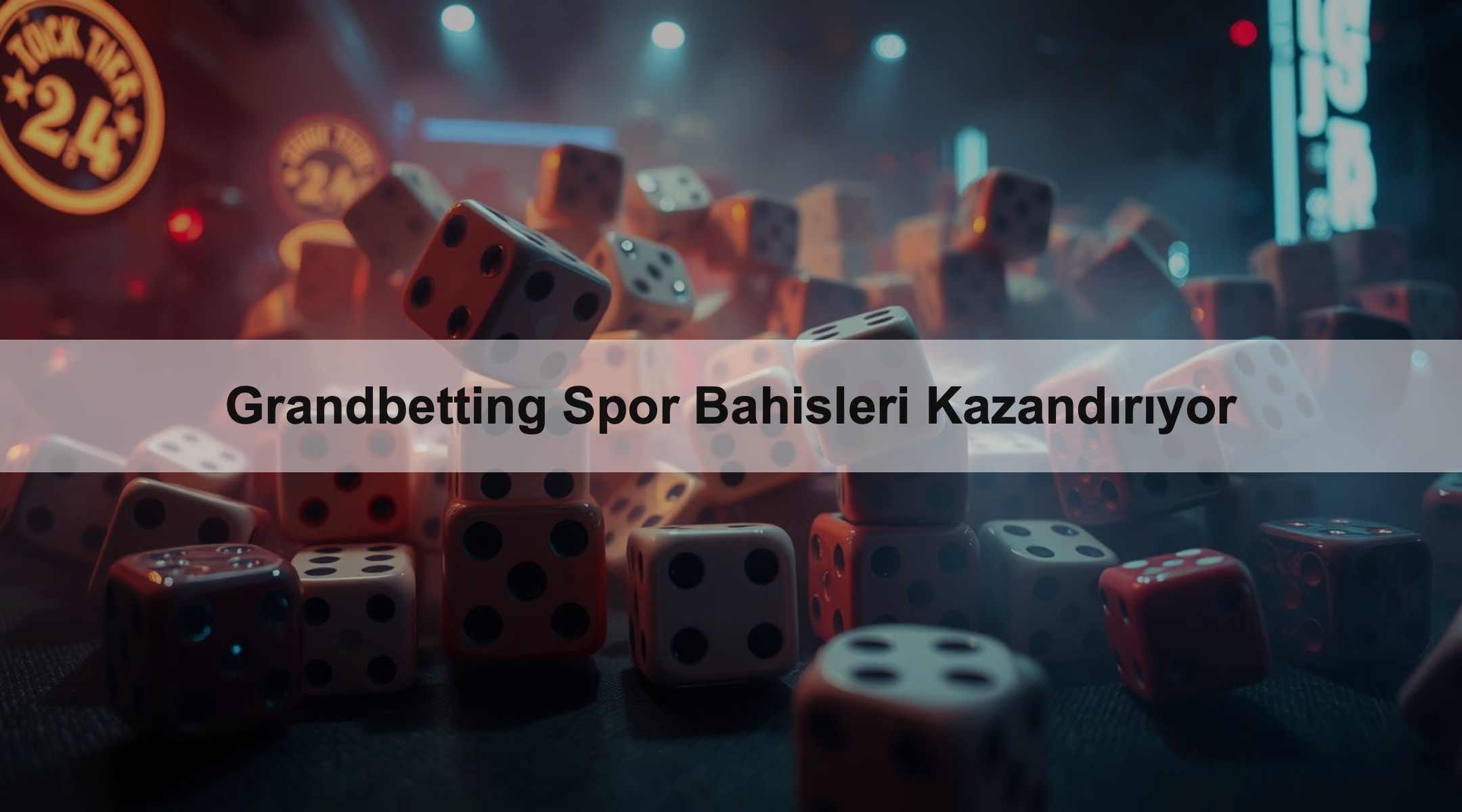 Grandbetting Spor Bahisleri Kazandırıyor 1 Grandbetting Spor Bahisleri Kazandırıyor